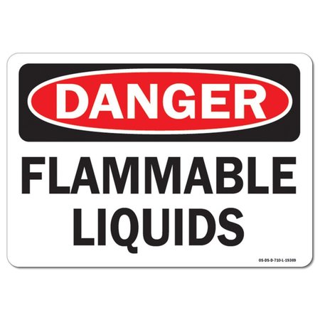 SIGNMISSION Safety Sign, OSHA Danger, 12" Height, 18" Width, Rigid Plastic, Flammable Liquids, Landscape OS-DS-P-1218-L-19369